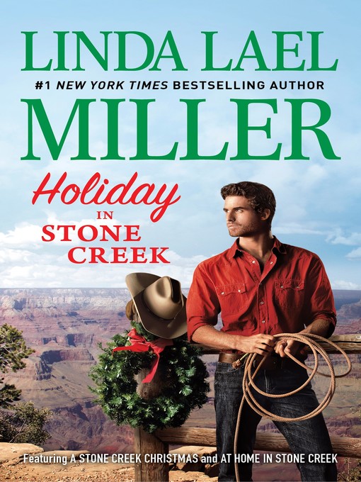 Title details for Holiday in Stone Creek by Linda Lael Miller - Available